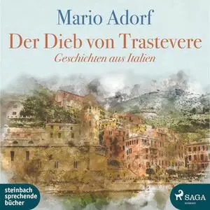 «Der Dieb von Trastevere - Geschichten aus Italien» by Mario Adorf