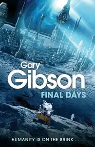 Gary Gibson - Final Days