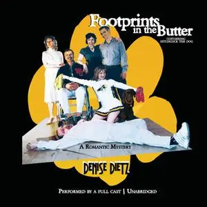 «Footprints in the Butter» by Denise Dietz