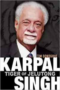 Karpal Singh: Tiger of Jelutong