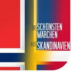 «Die schönsten Märchen aus Skandinavien» by Diverse Autoren