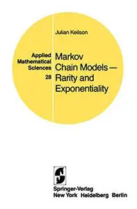 Markov Chain Models — Rarity and Exponentiality