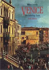 Venice: The Anthology Guide Ed 6