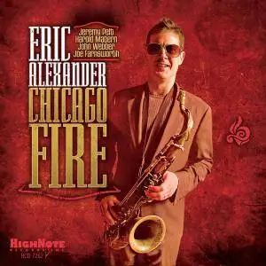 Eric Alexander - Chicago Fire (2014)