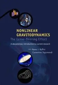 Nonlinear Gravitodynamics: The Lense - Thirring Effect (Repost)