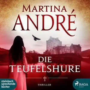 «Die Teufelshure» by Martina André