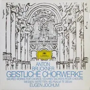 Eugen Jochum - Anton Bruckner: Geistliche Chorwerke (Sacred Work for Chorus) (1987) (4CD Box Set)