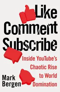Like, Comment, Subscribe: Inside YouTube's Chaotic Rise to World Domination, UK Edition