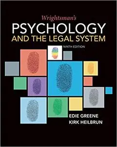 Wrightsman's Psychology and the Legal System, 9th edition