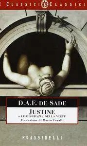 Donatien-Alphonse-François de Sade - Justine o Le disgrazie della virtù