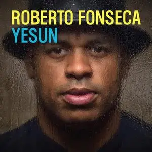 Roberto Fonseca - Yesun (2019)