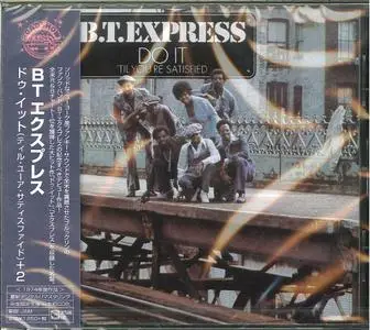 B.T. Express - Do It ('Til You're Satisfied) (1974) [2016 Japan]