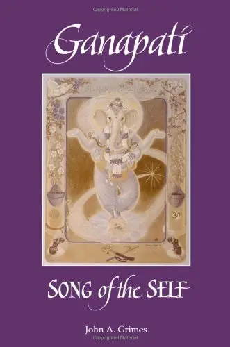 Ganapati: Song of the Self