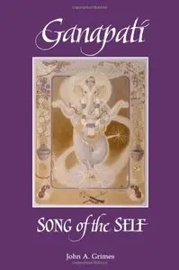 Ganapati: Song of the Self