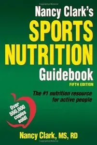 Nancy Clark's Sports Nutrition Guidebook, 5th Edition (repost)