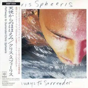 Chris Spheeris - Pathways To Surrender (1988) [Japanese Edition]