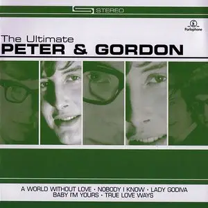 Peter and Gordon - The Ultimate Peter and Gordon (2001)