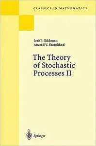 The Theory of Stochastic Processes II