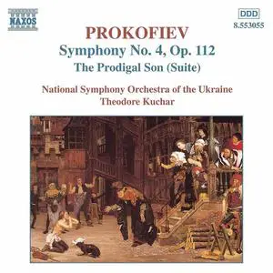 Theodore Kuchar, National Symphony Orchestra of the Ukraine - Sergei Prokofiev: L'enfant prodigue, Symphony No. 4 (1999)
