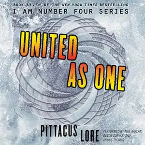 «United as One» by Pittacus Lore