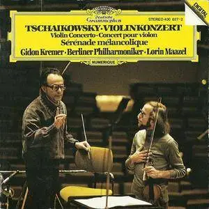 Gidon Kremer, Berliner Philharmoniker, Lorin Maazel - Tchaikovsky: Violin Concerto, Melancholy Serenade (1982)