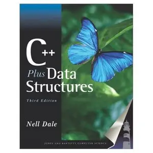C++ Plus Data Structures, Third Edition (Repost)