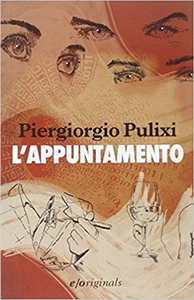 L'appuntamento - Piergiorgio Pulixi (Repost)