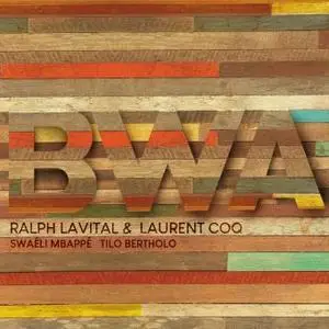 Ralph Lavital - Bwa (2019) [Official Digital Download]