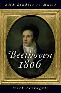 Beethoven 1806 (Repost)