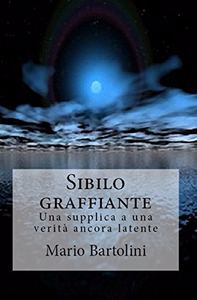 Sibilo graffiante - Mario Bartolini