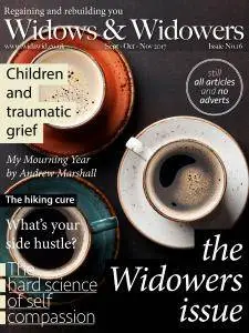 Widows & Widowers - Issue 16 -  September-October-November 2017