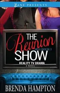 «The Reunion Show» by Brenda Hampton