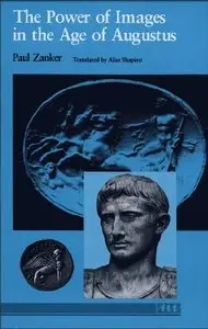 The Power of Images in the Age of Augustus [Repost]