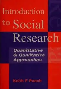 Introduction to social research : quantitative and qualitative approaches