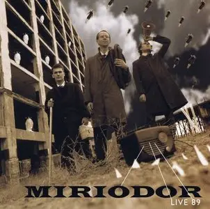 Miriodor - Live 89 (2009)
