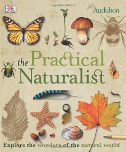 The Practical Naturalist (Repost)