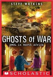 AWOL in North Africa - Steve Watkins