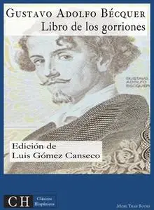 «Libro de los gorriones: Rimas» by Gustavo Adolfo Bécquer