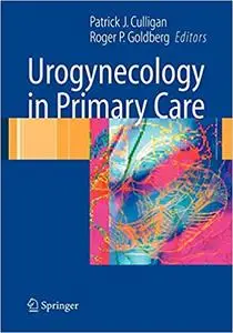 Urogynecology in Primary Care (Repost)