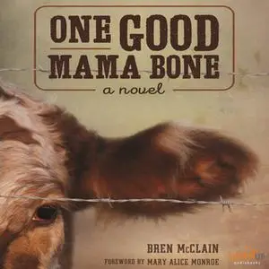 «One Good Mama Bone» by Bren McClain