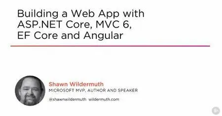 Building a Web App with ASP.NET Core, MVC 6, EF Core, and Angular