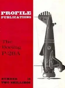 The Boeing P-26A (Aircraft Profile Number 14) (Repost)