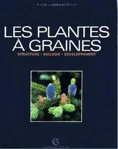 Paul Demalsy, "Les plantes à graines : structure, biologie, développement" (repost)