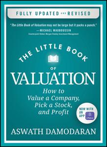 The Little Book of Valuation: How to Value a Company, Pick a Stock, and Profit (Little Books. Big Profits), 2nd Edition