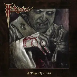 Heretic - A Time Of Crisis (2012)