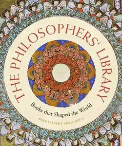 The Philosophers' Library: Books that Shaped the World (Liber Historica)