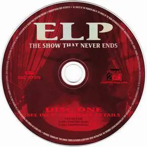 Emerson, Lake & Palmer - The Show That Never Ends (2001) {2CD Set, Snapper Music SMDCD370}