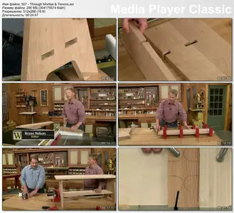 Woodsmith Shop 2011 (Season 5 Episode 07) - Through Mortise & Tenons