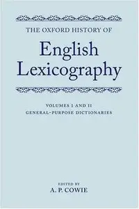 The Oxford History of English Lexicography, 2 Volume Set