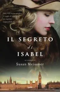 Susan Meissner - Il segreto di Isabel